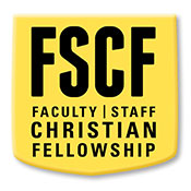 Faculty/Staff Christian Fellowship (FSCF)