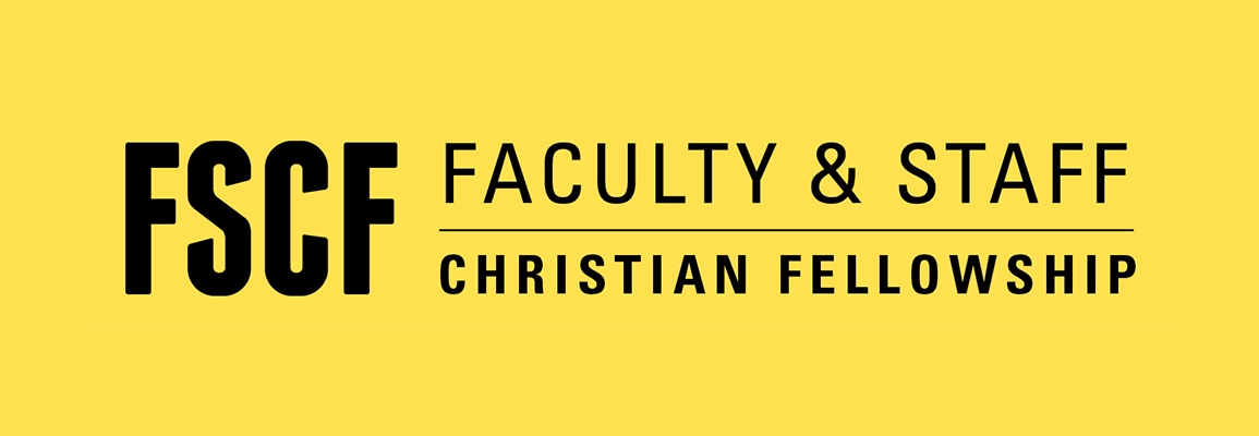 Faculty & Staff Christian Fellowship (FSCF)